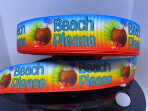 NEW 1 yard 1 Inch "Beach Please" Print Grosgrain Ribbon